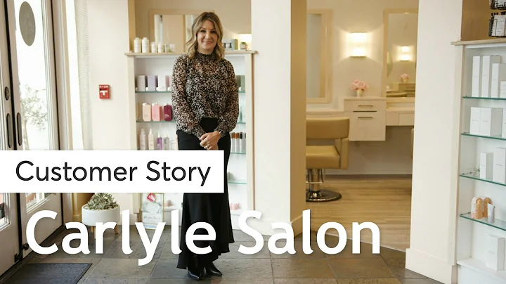Customer Story: Carlyle Salon