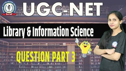 QUESTION SESSION 3 | LIBRARY & INFORMATION NETWORK | UGC-NET By Nitika Ma