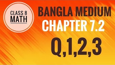 Tripura Bangla Medium Math class 8 new book Chapter 7.2 Q, 1,2,3 solution 24-25.