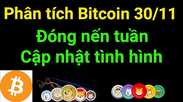 Phân tích bitcoin altcoin hôm nay ngày 30/11 cập nhật thị trường crypto mới nhất hôm nay