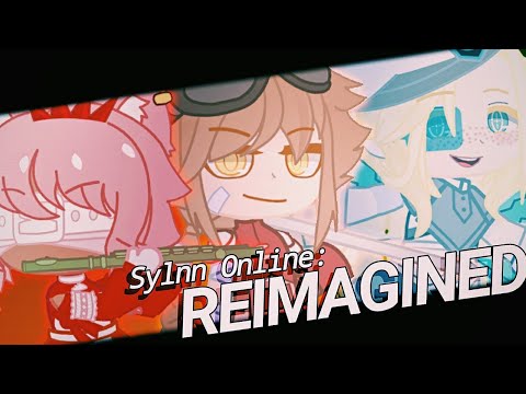 Sylnn Online:REIMAGINED (Trailer) || Gacha Club - Sylnn Online:REIMAGINED (Trailer) || Gacha Club