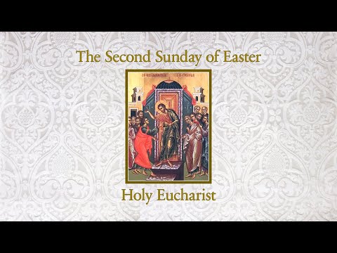 The Second Sunday of Easter