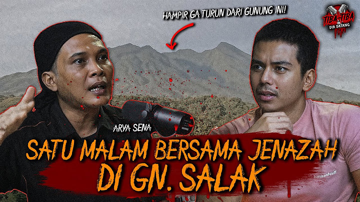 SEMALAMAN SAMA JENAZAH DI Gn. SALAK, PENDAKI INI GA SADAR KALAU UDAH PINDAH ALAM | TIBA2 #100
