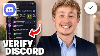 How To Verify Discord Account - Full Guide