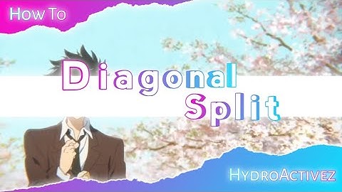 How to Diagonal Split | AlightMotion