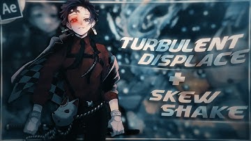 Turbulent Displacement + Skew shake - After Effect Tutorial!