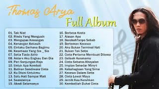 Thomas Arya Full Album 2022    Lagu Jiwang Slow Rock Popular Thomas Arya    Tak Niat