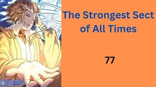 The Strongest Sect of All Times ep. 77 ( ENG )