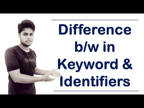 Difference between Keywords and Identifiers