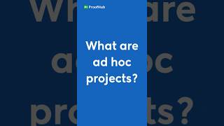What are ad hoc projects? #adhocprojects #projectmanagement