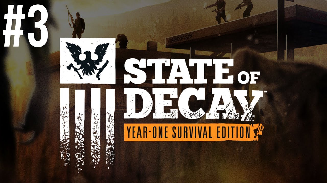 3 State Of Decay Xbox One Edition Walkthrough No Commentary YouTube 3-state-of-decay-xbox-one-edition-walkthrough-no-commentary-youtube