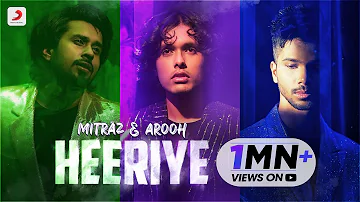 Heeriye - Official Music Video | @MITRAZ  & @AROOH19  | Latest Pop Song 2022