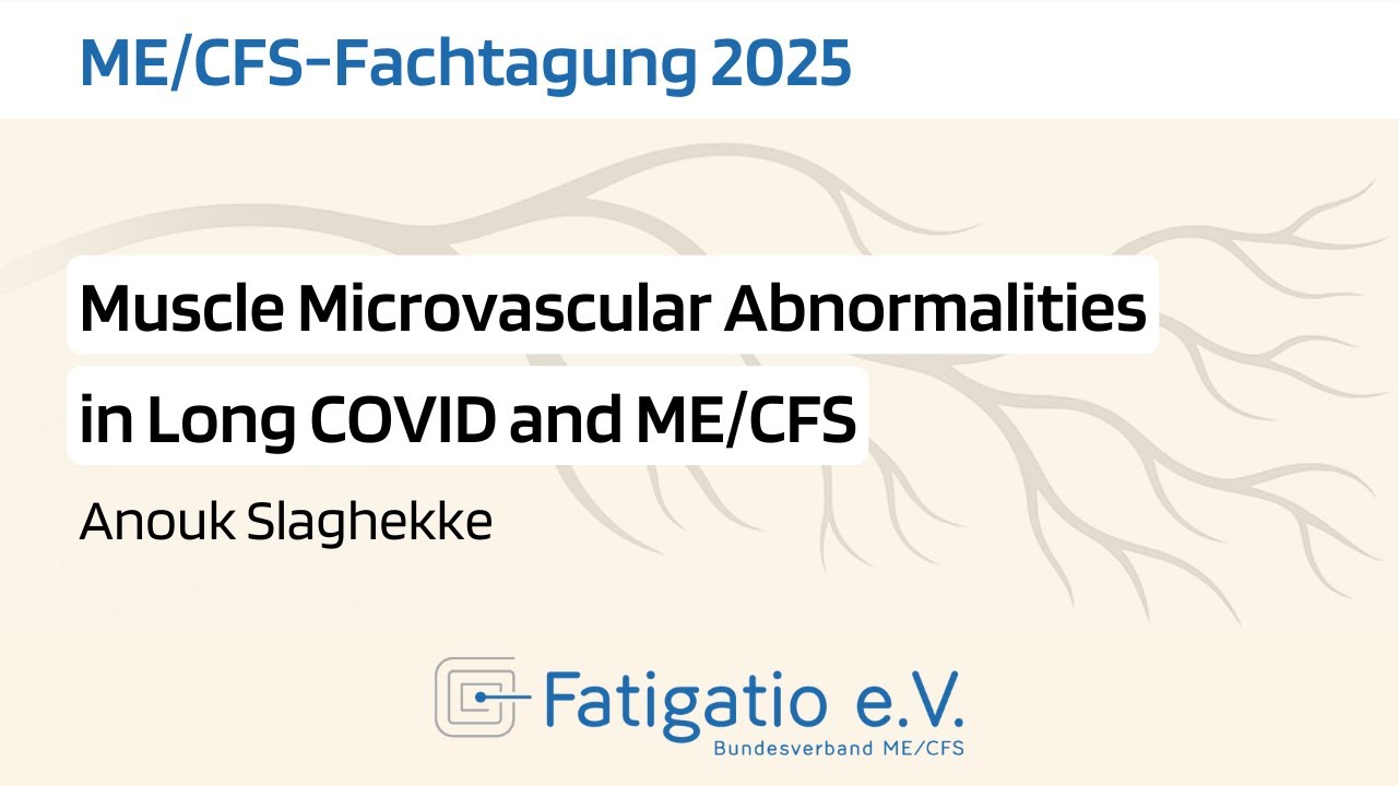 Anouk Slaghekke - Vortrag auf der ME/CFS-Fachtagung 2025 des Fatigatio e.V. (OmU)