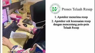 Telaah Resep / Pengkajian Resep Dilakukan Oleh Apoteker Rumah Sakit Rizani Paiton