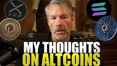 Michael Saylor Share Thoughts On Cardano XRP Solana And Altcoins