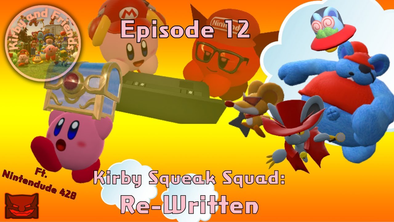 Kirby and Friends | Kirby Squeak Squad: Rewritten - YouTube