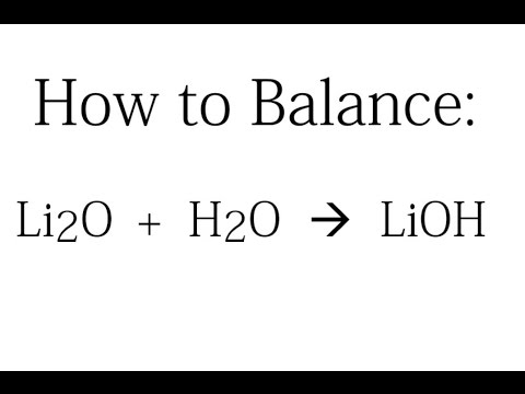 h2o lioh li2o balance