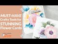 Essential Crafty Tools for PERFECT Flower Cards | Perfect Pairings with Jaycee