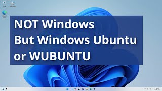 this is not windows, it's wubuntu aka windows ubuntu