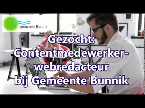 Gezocht: Contentmedewerker-webredacteur bij Gemeente Bunnik