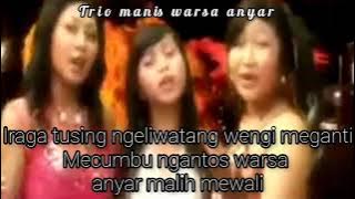 Trio Manis - Warsa anyar lirik bali lawas