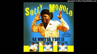 Solly Moholo - Matlho a Bona Ke Metsu