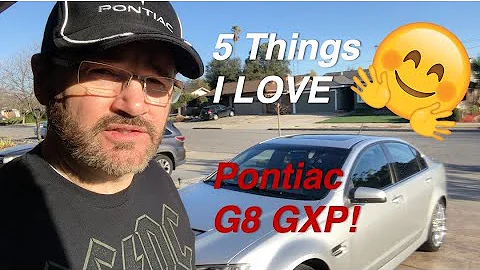 My 2009 Pontiac G8 GXP: 5 Things I Love