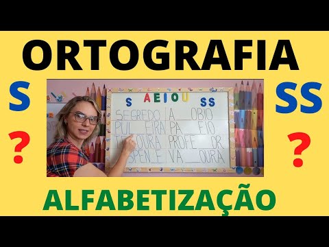 ORTOGRAFIA - A palavra é com S ou com SS? ALFABETIZAÇÃO PARA CRIANÇA