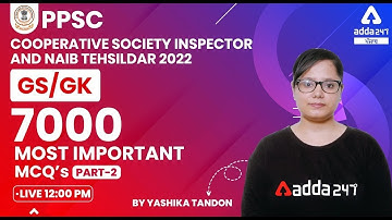 PPSC Cooperative Inspector, Naib Tehsildar 2022 | GK/GS | 7000 Most Important MCQs #2