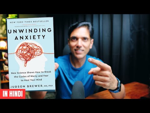 Unwinding Anxiety, Book Summary in Hindi