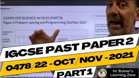 IGCSE Computer Science 0478-22 - Paper 2 - Part 1 - OCT/NOV 2021