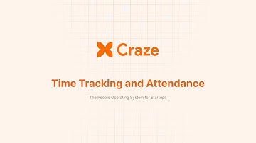 Time Tracking and Attendance - Craze Product Demo