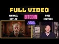 FULL VIDEO: A Mind Blowin'  |  Ross Stevens & Michael Saylor Discuss #Bitcoin