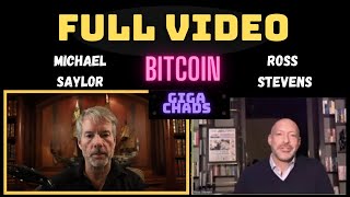 FULL VIDEO: A Mind Blowin'  |  Ross Stevens & Michael Saylor Discuss #Bitcoin