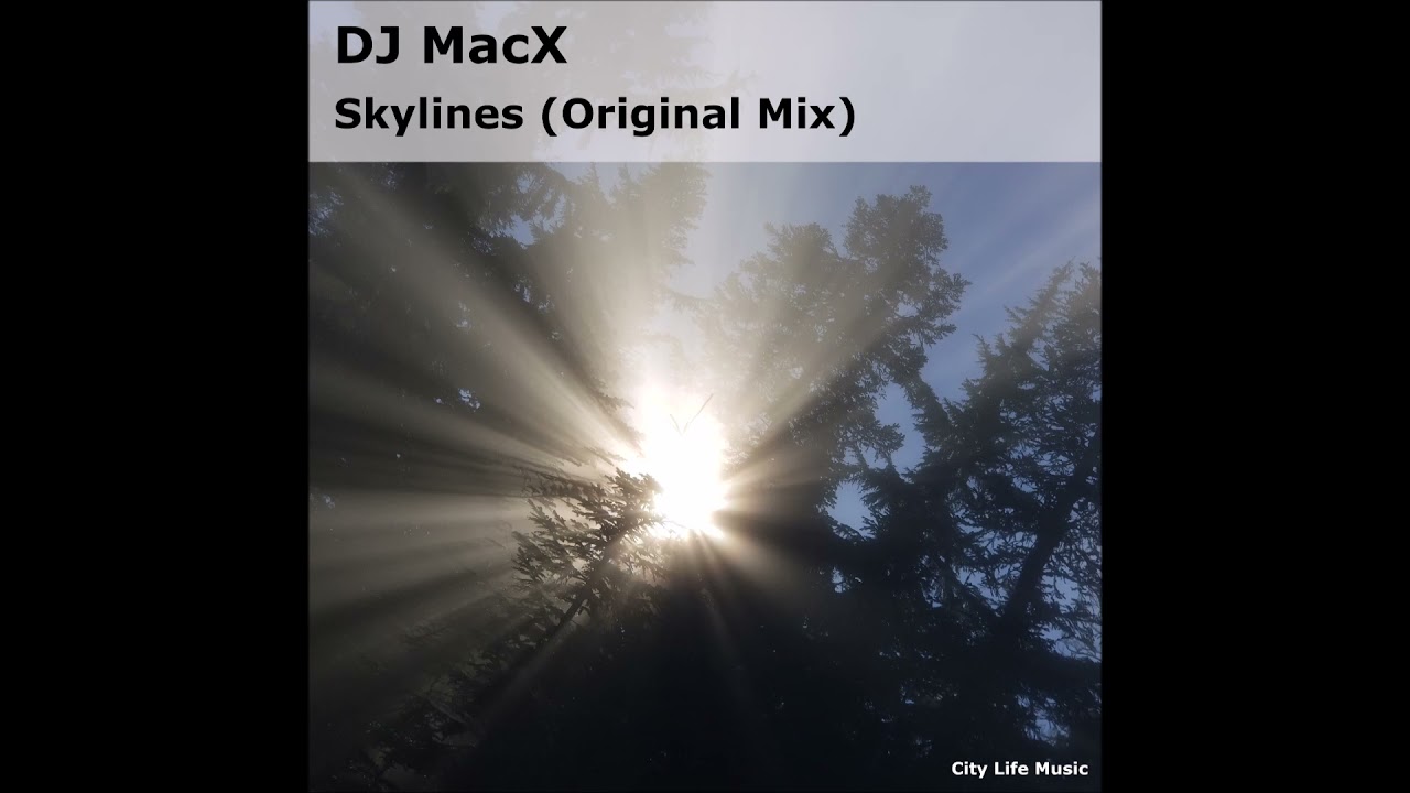 DJ MacX - Skylines (Original Mix) adlı videoyu YouTube'da izle DJ MacX - Skylines (Original Mix) adlı videoyu YouTube'da izle