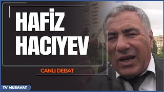 Hafiz Hacıyevlə “Canlı debat” – Ukrayna-Rusiya müharibəsi, qazi problemləri və ölkə gündəmi