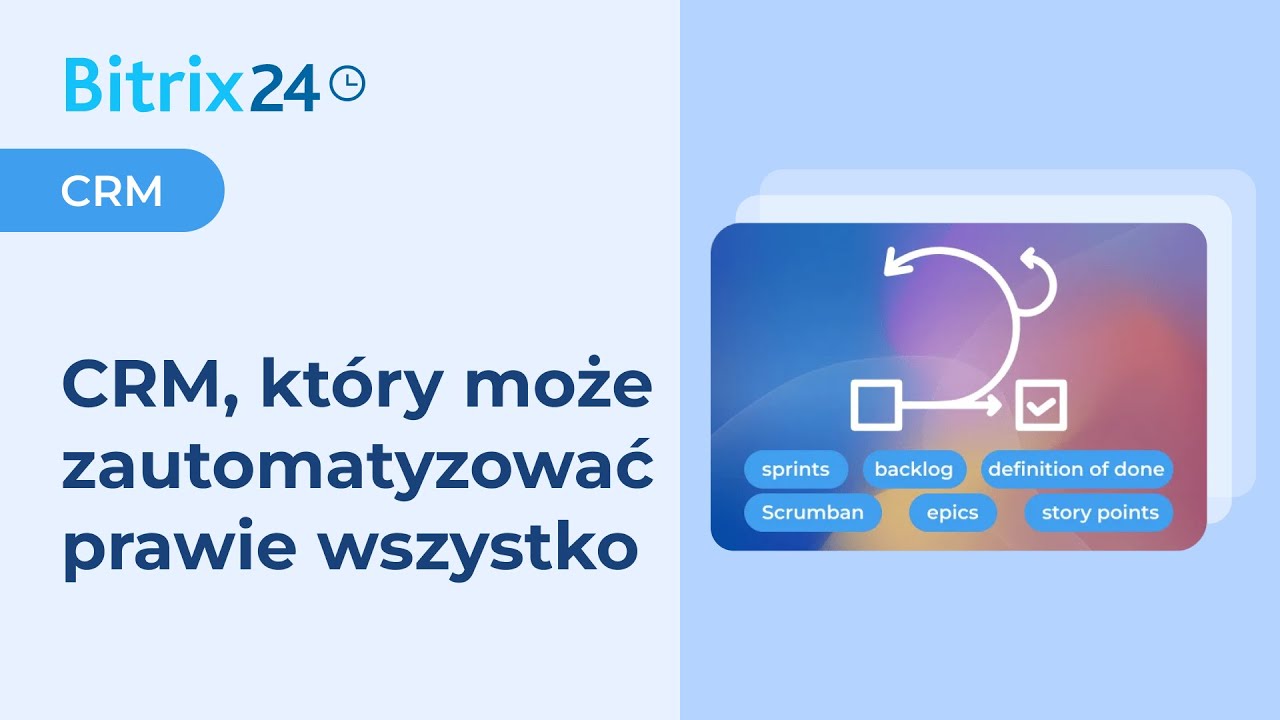 Bitrix24 – CRM, który może zautomatyzować prawie wszystko - YouTube