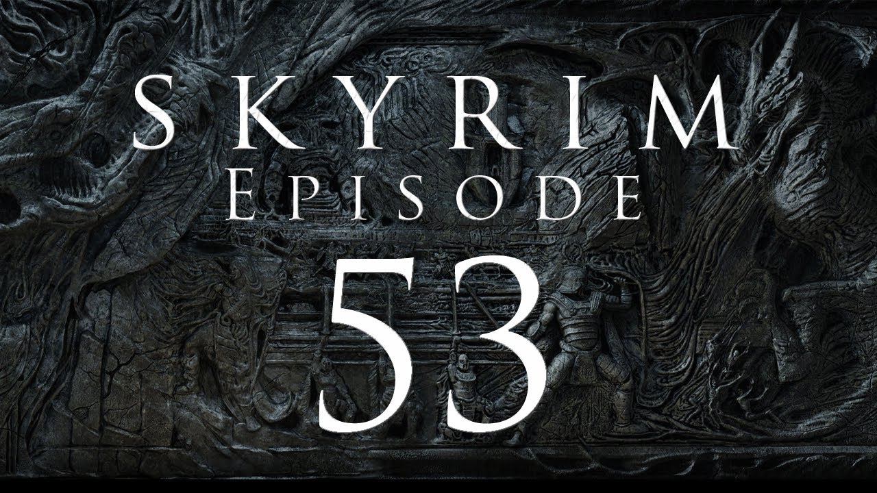 Let s Play Skyrim EP 53 Geirmund s Hall YouTube
