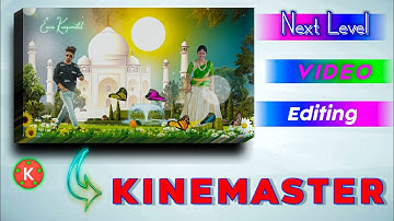 next level Natural Status video editing kinemaster natural style motion poster editing alight motion