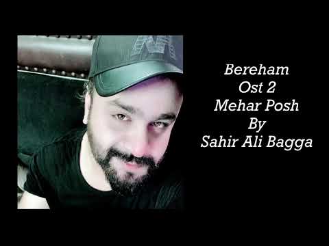 Bereham By Sahir Ali Bagga