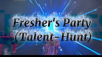 Freshers party 2025|talent-Hunt|kmu,kz| dance,song,fun