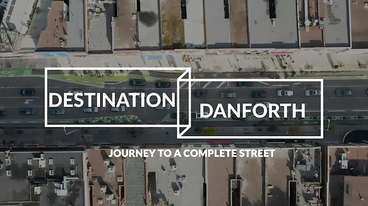 Destination Danforth: Journey to a Complete Street (main video)
