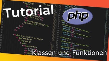PHP-Tutorial #003 | PHP - Klassen und Funktionen | YellowPhoenix18