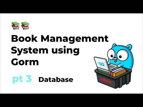 Book Management System with Golang and Gorm - pt 3 connect to database