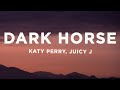 Katy perry  dark horse lyrics ft juicy j