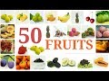 50 FRUIT NAMES, Different types of fruits for kids