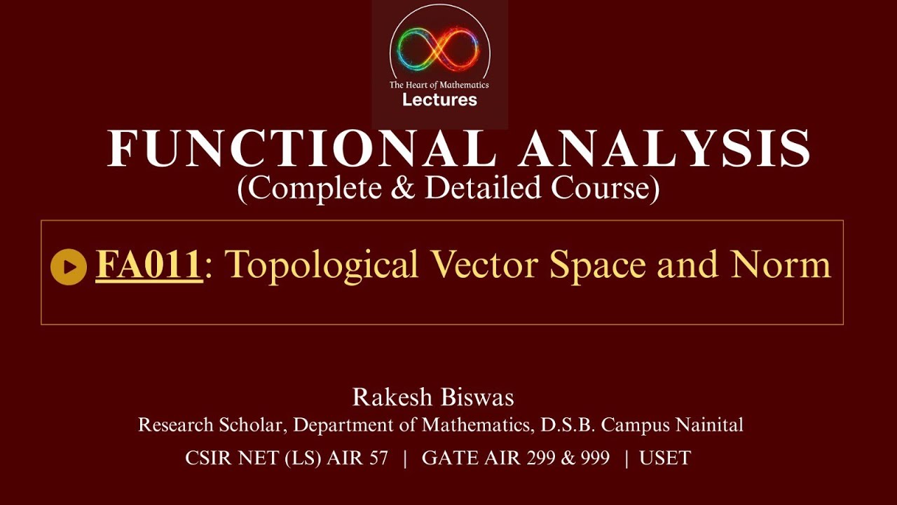 FA011: Topological Vector Spaces & Norm