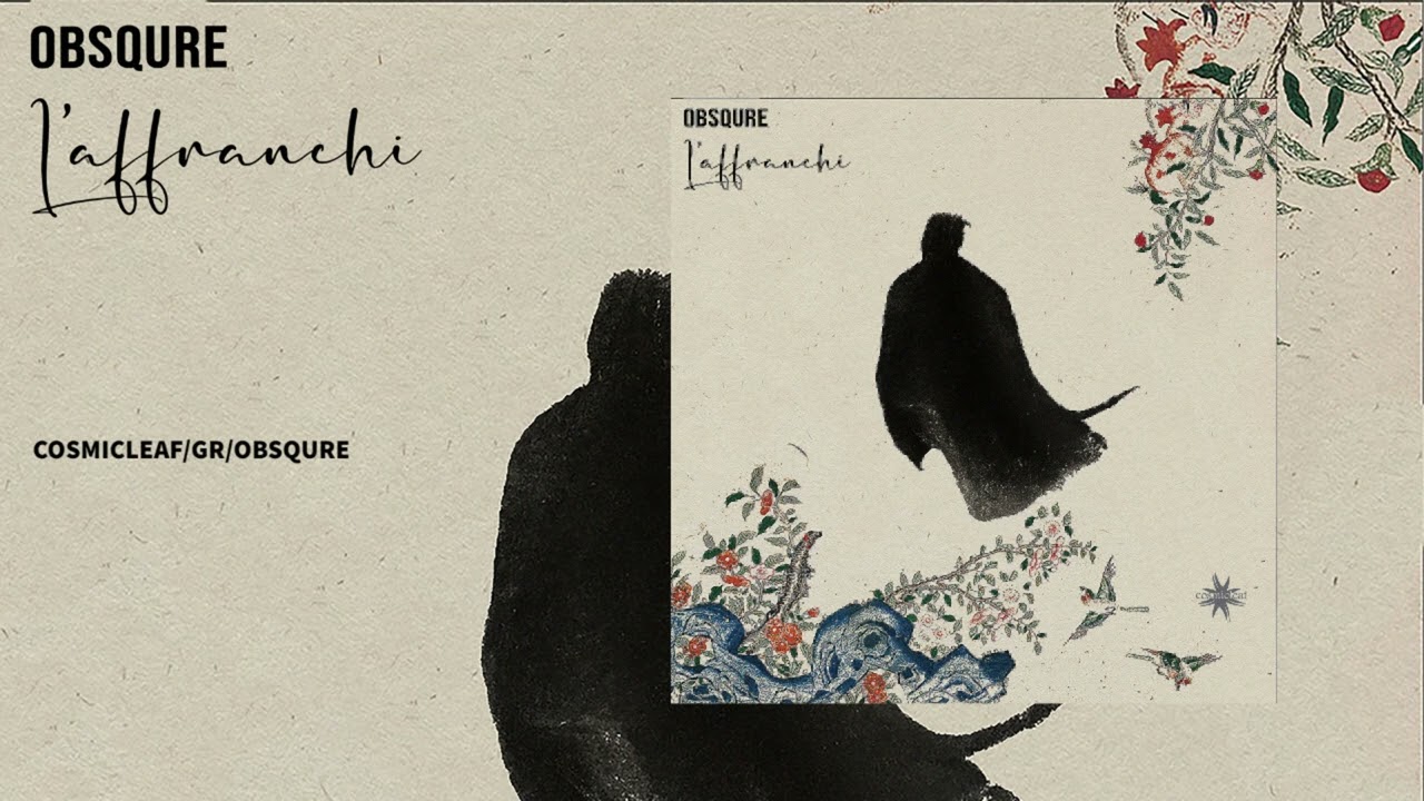 Watch Obsqure - L'affranchi (Trip Hop / Organic Ethnic Downtempo) on YouTube Watch Obsqure - L'affranchi (Trip Hop / Organic Ethnic Downtempo) on YouTube