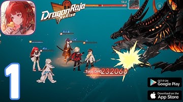 Dragon Raja: ReRise - Gameplay Walkthrough - Part 1 - Guide & Tutorial (iOS, Android)