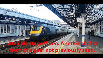 2025 Railway Video Clip Montage
